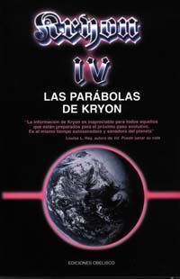 Kryon Iv-Las Parabolas De Kryon