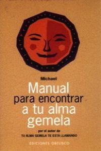 Manual Para Encontrar A Tu Alma Gemela