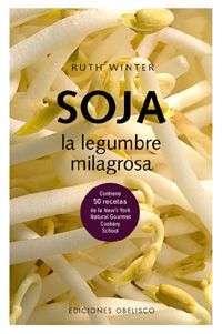 Soja-La Legumbre Milagrosa