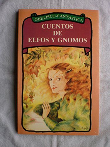 Cuentos de elfos y gnomos (e.a.)