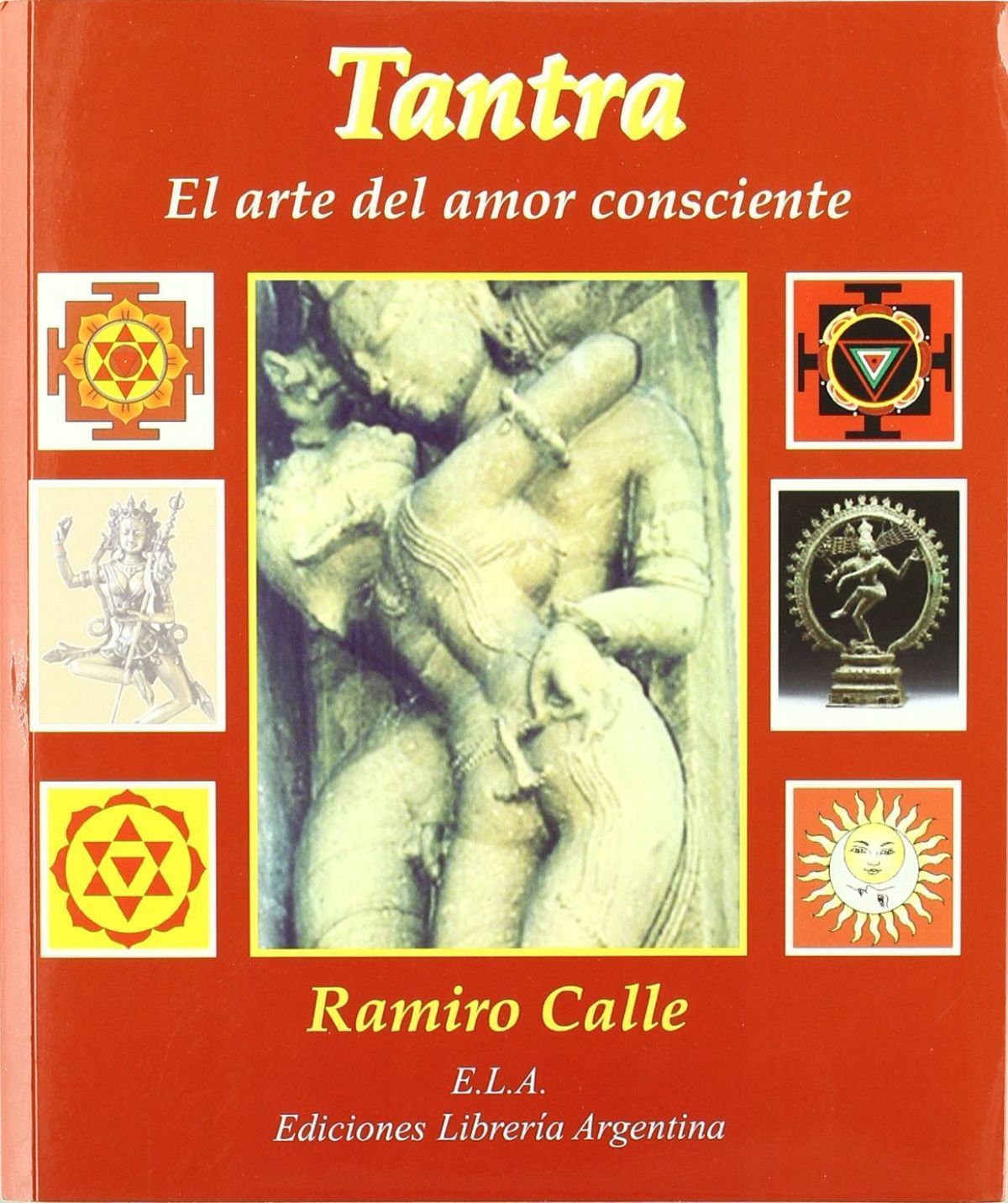 Tantra. El arte del amor consciente.
