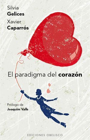 Paradigma Del Corazón, El