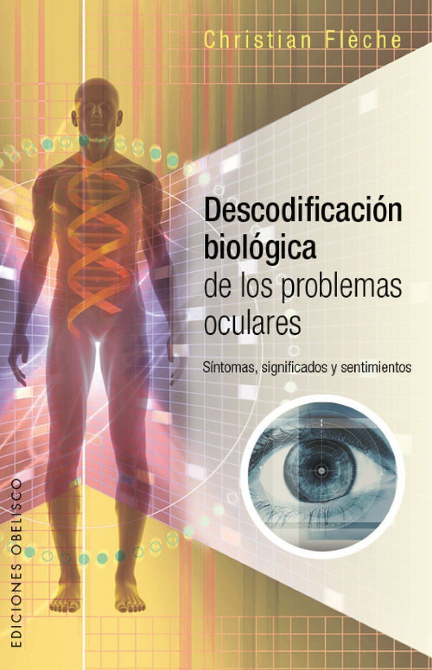 Descodificación Biológica Problemas Oculares