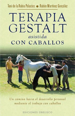 Terapia Gestalt Asistida Con Caballos