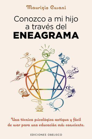Conozco A Mi Hijo A Traves Del Eneagrama