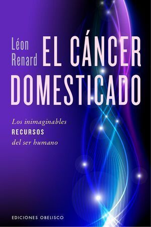Cáncer Domesticado, El