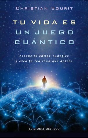 Tu Vida Es Un Juego Cuántico