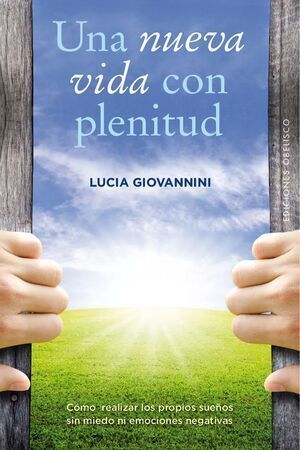 Una Nueva Vida Con Plenitud