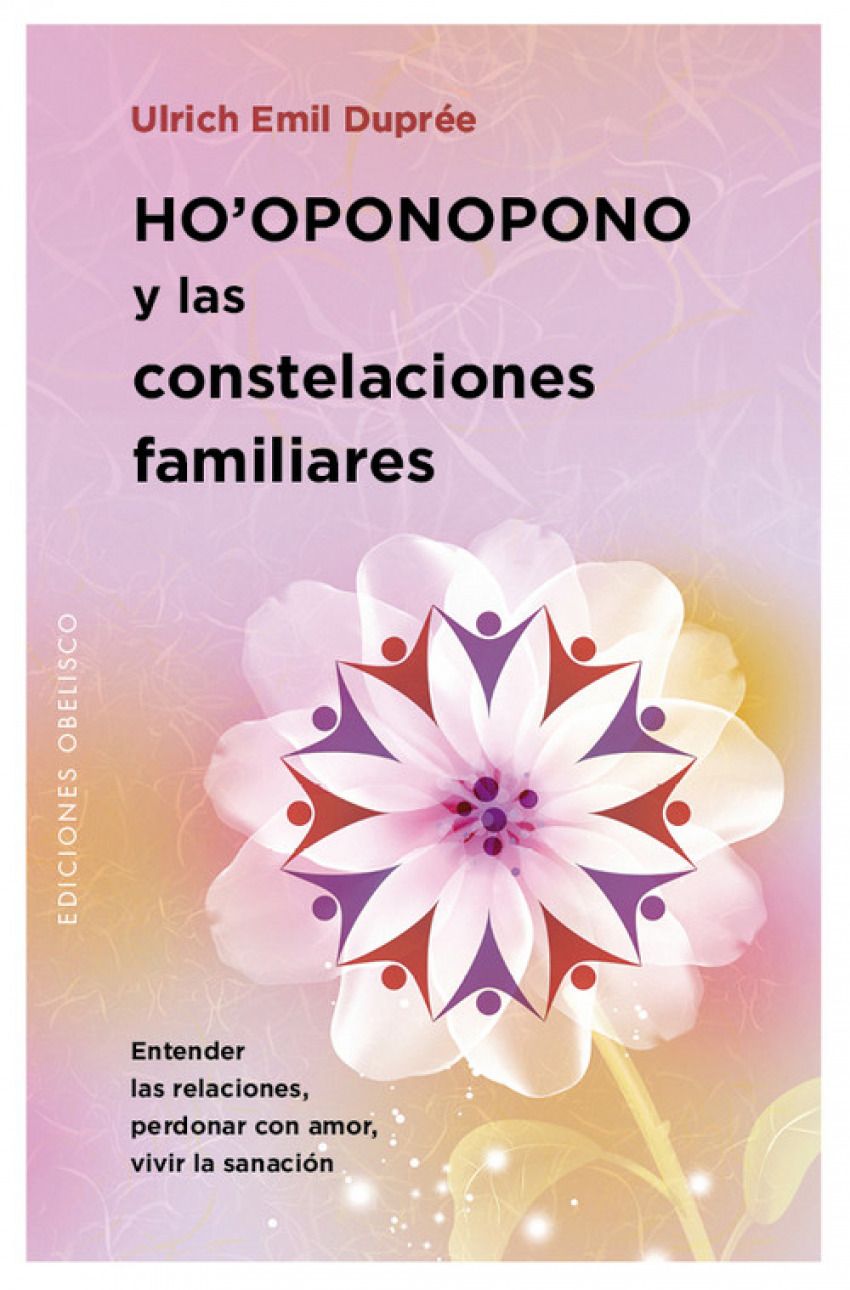 Ho'oponopono Y Las Constelaciones Familiares