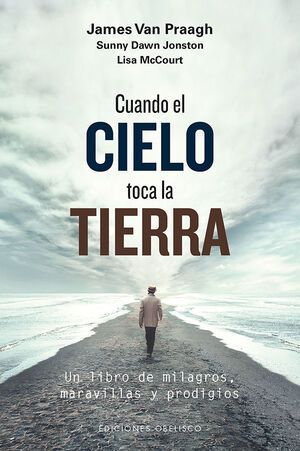 Cuando El Cielo Toca La Tierra