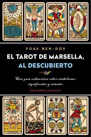Tarot De Marsella, Al Descubierto, El
