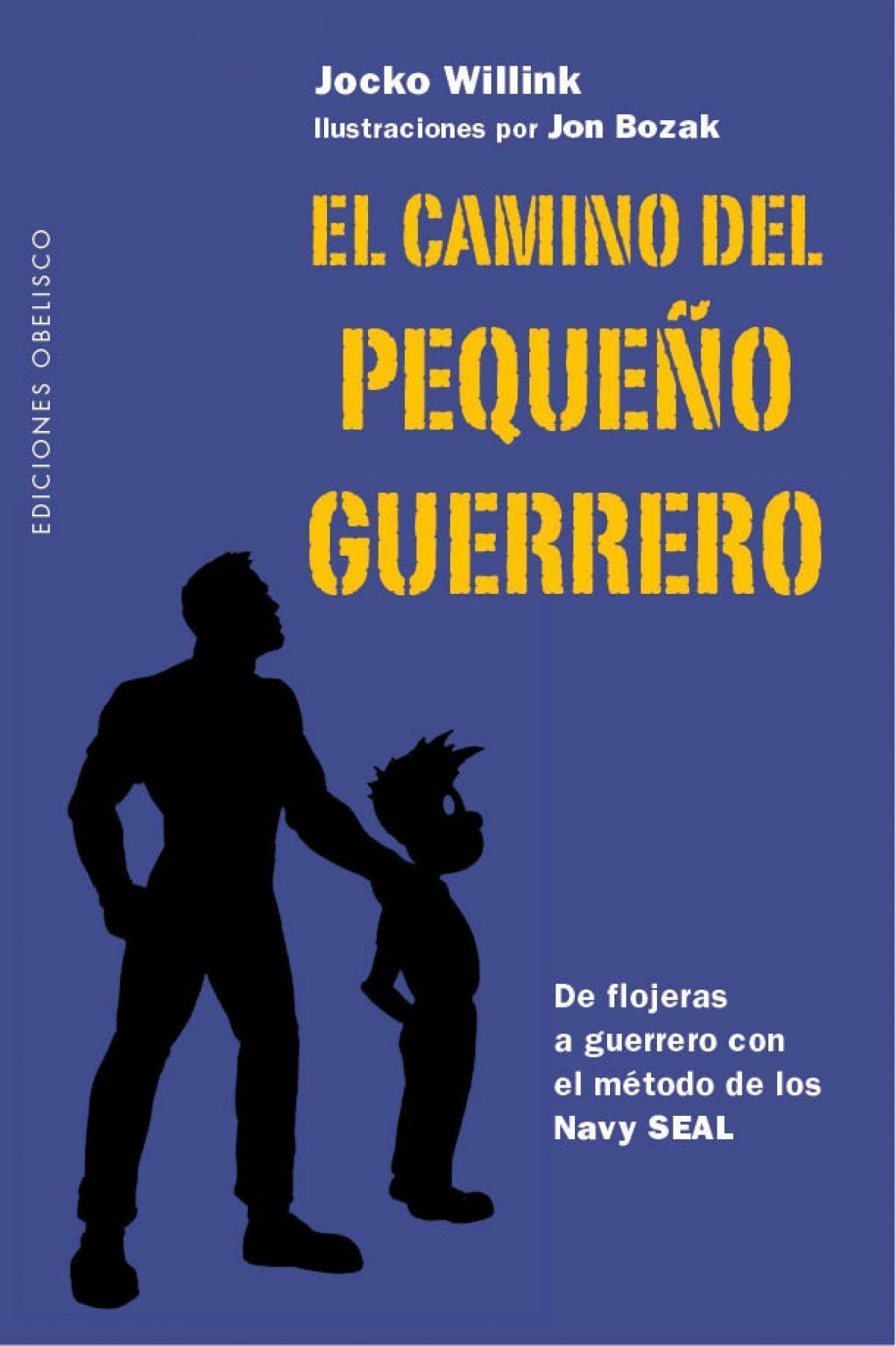 Camino Del Pequeño Guerrero, El