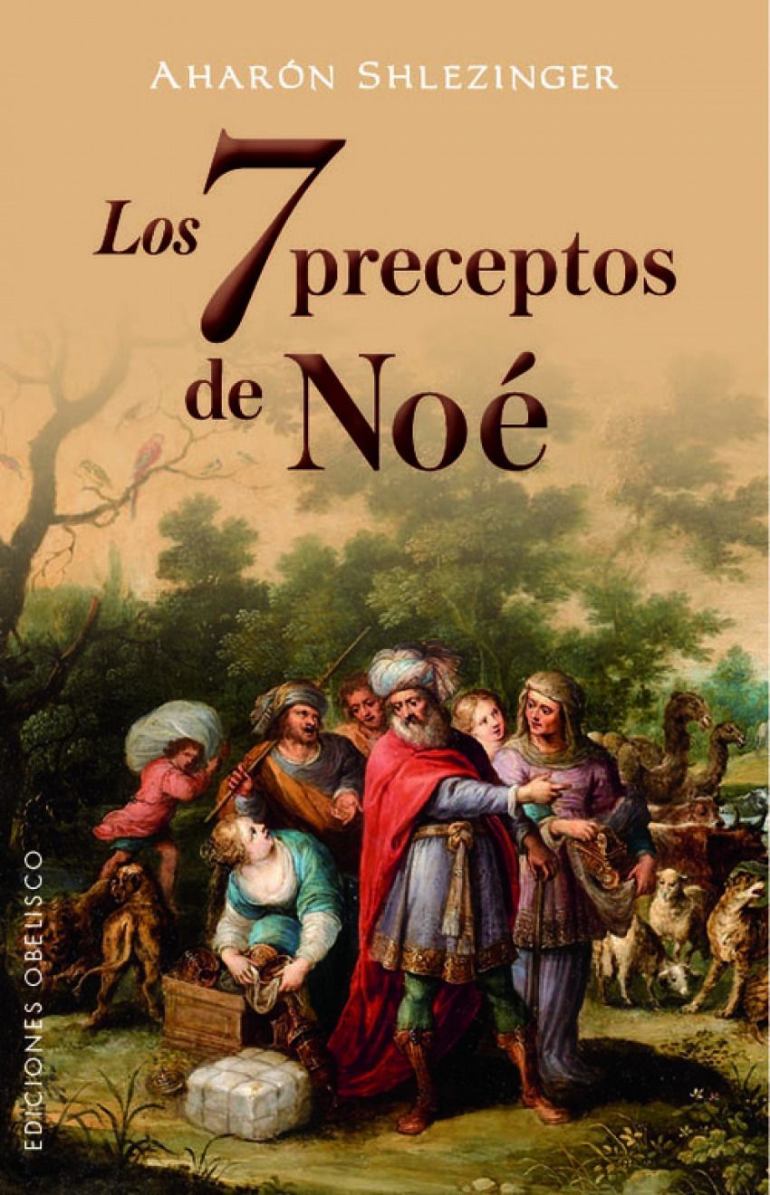 7 Preceptos De Noé, Los