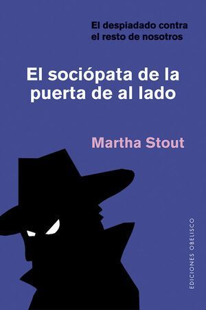 Sociópata De La Puerta De Al Lado, El