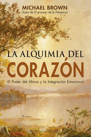 Alquimia Del Corazón, La (N.E.)