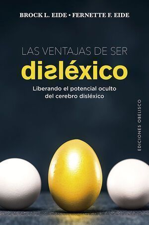 Ventajas De Ser Disléxico, Las
