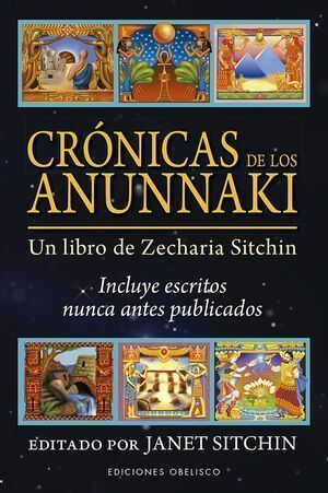 Crónicas De Los Anunnaki