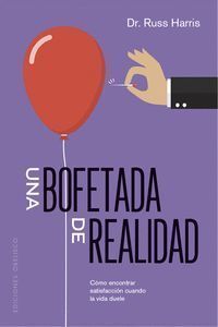 Bofetada De Realidad, Una