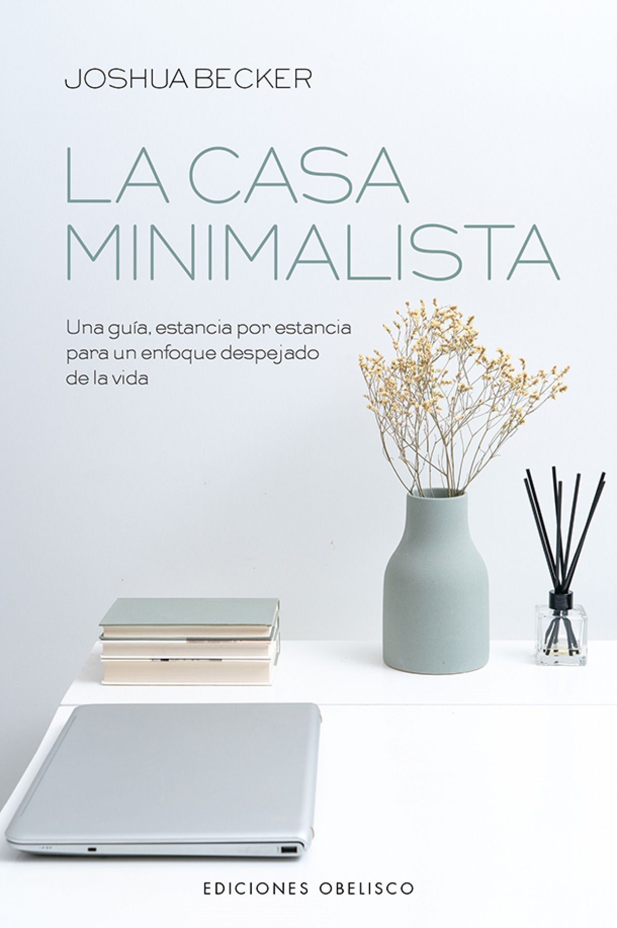 Casa Minimalista, La