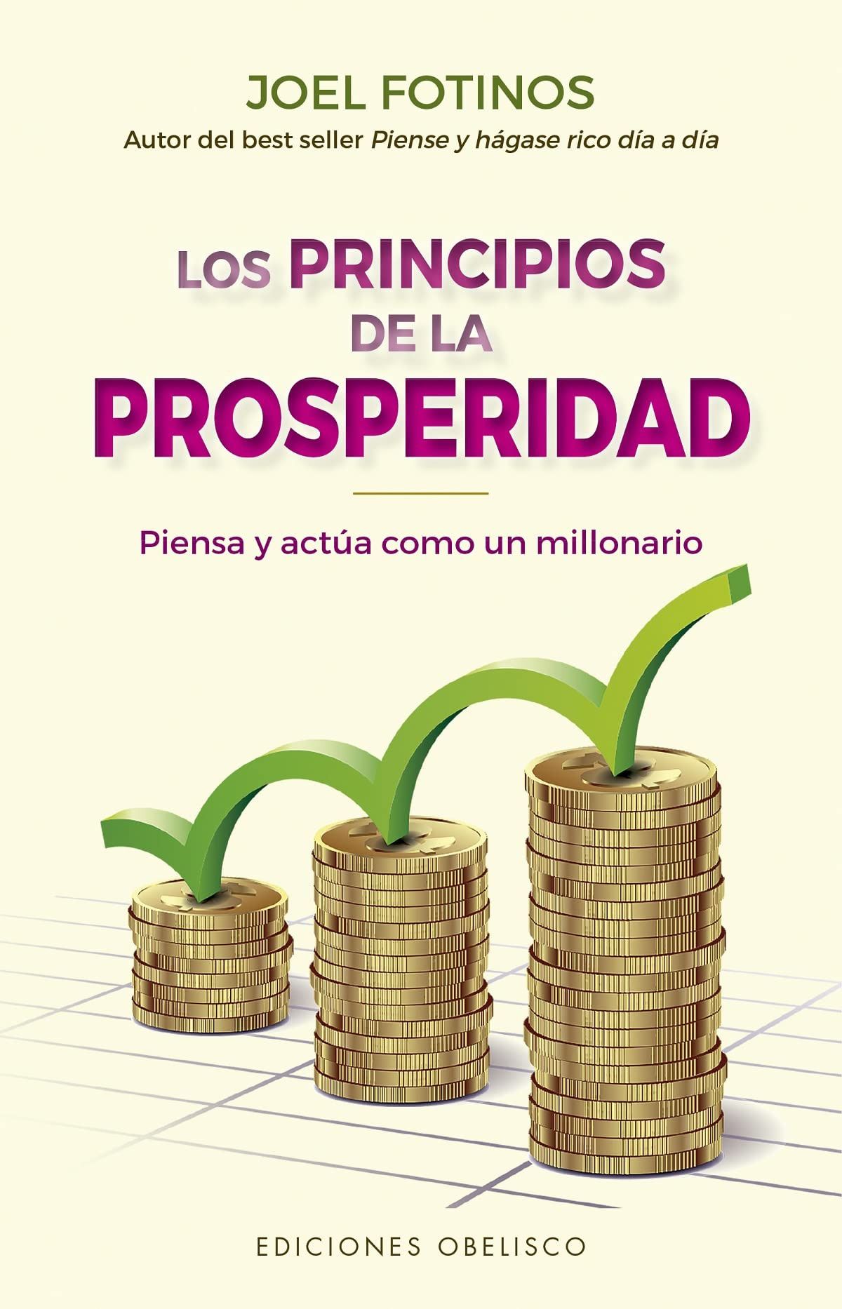 Principios De La Prosperidad, Los