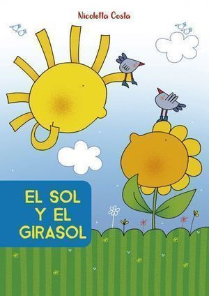 Sol Y El Girasol, El