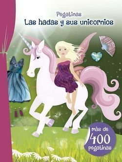 Pegatinas. Las Hadas Y Sus Unicornios
