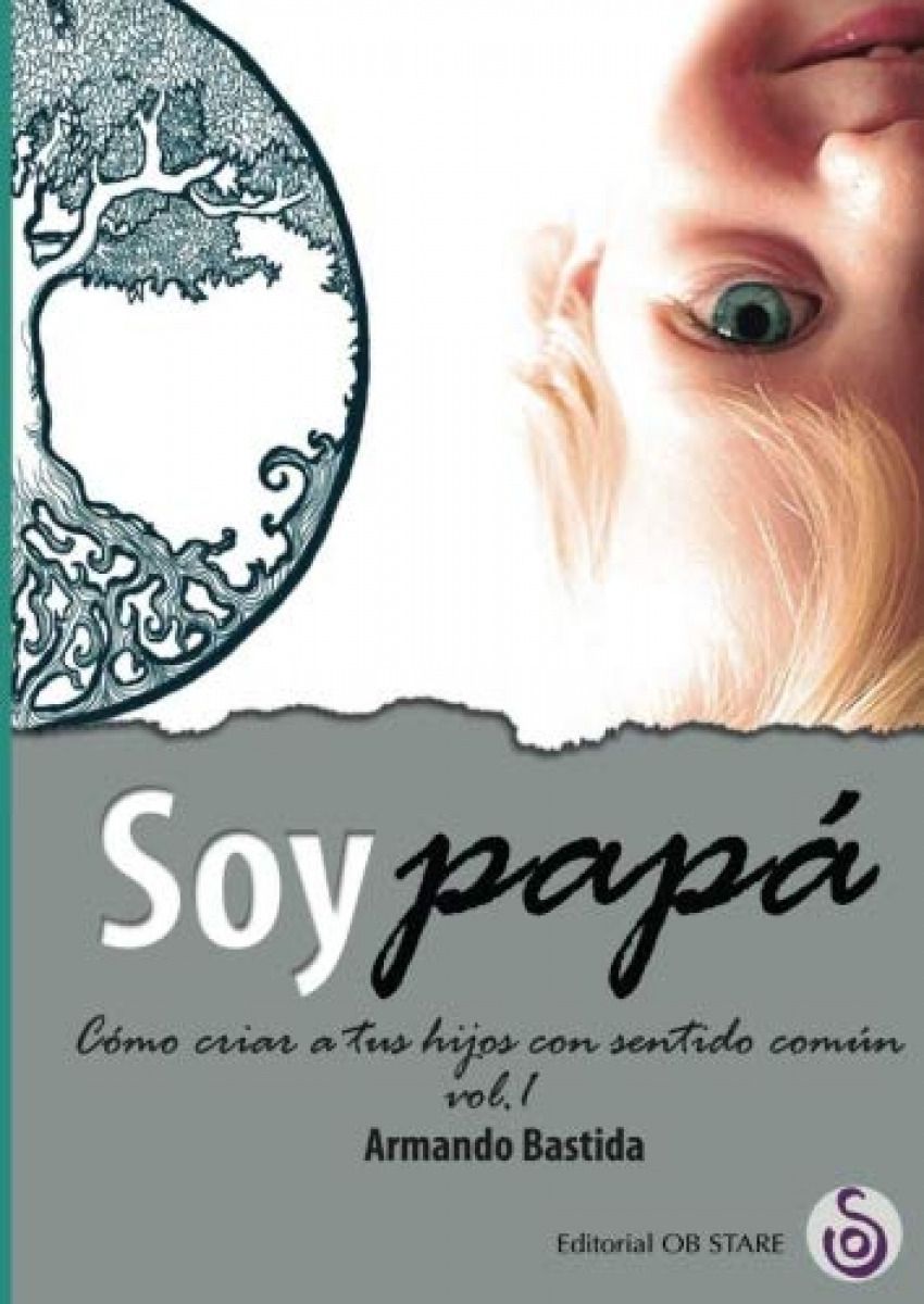 Soy Papa (Vol. 1) (2ª Edició)