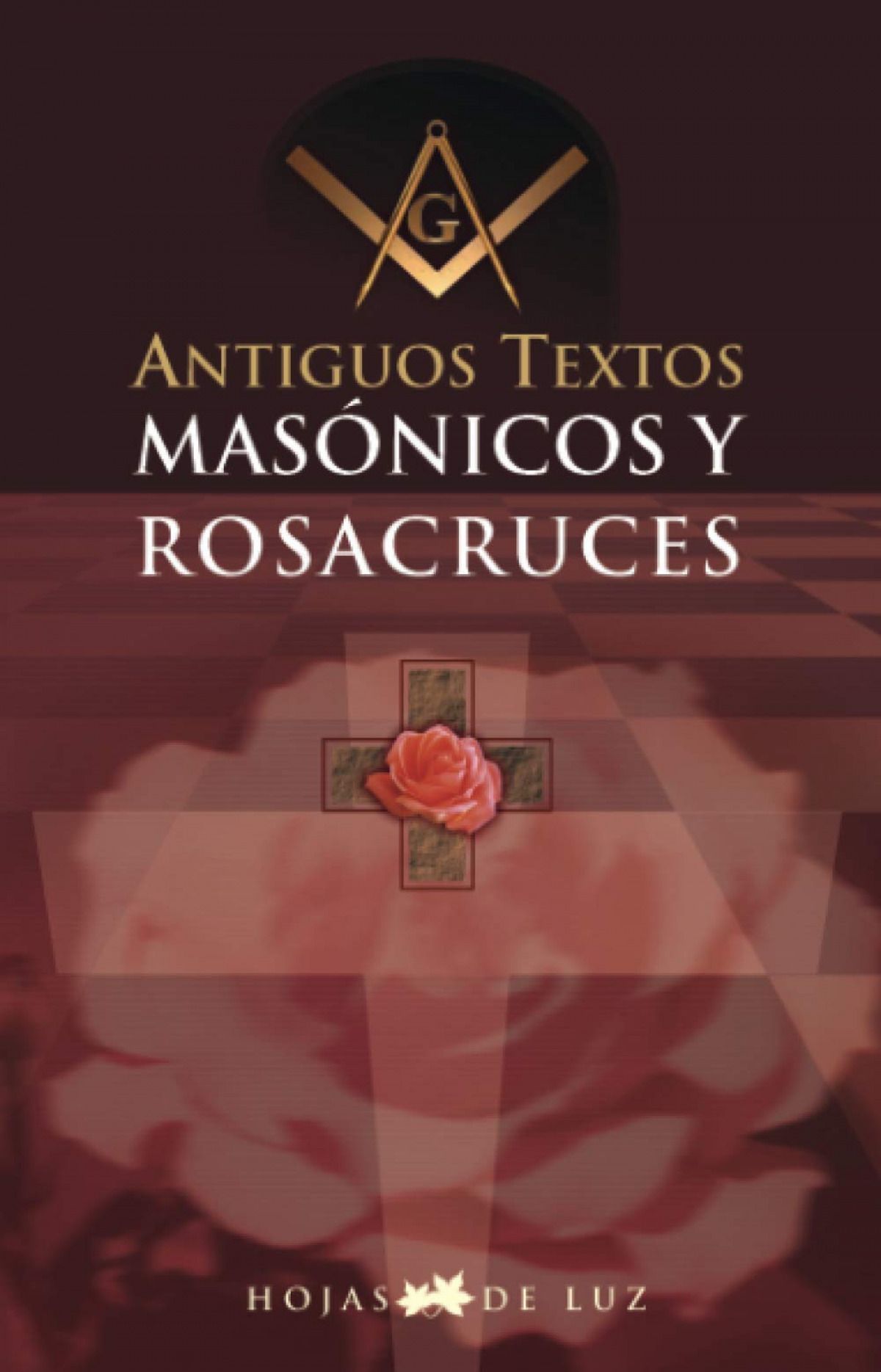 Antiguos textos masonicos y rosacruces
