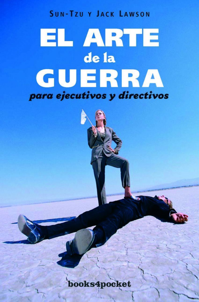 Arte De La Guerra Para Ejecutivos (B4p)