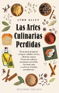 Artes Culinarias Perdidas,Las