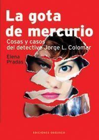 Gota De Mercurio, La
