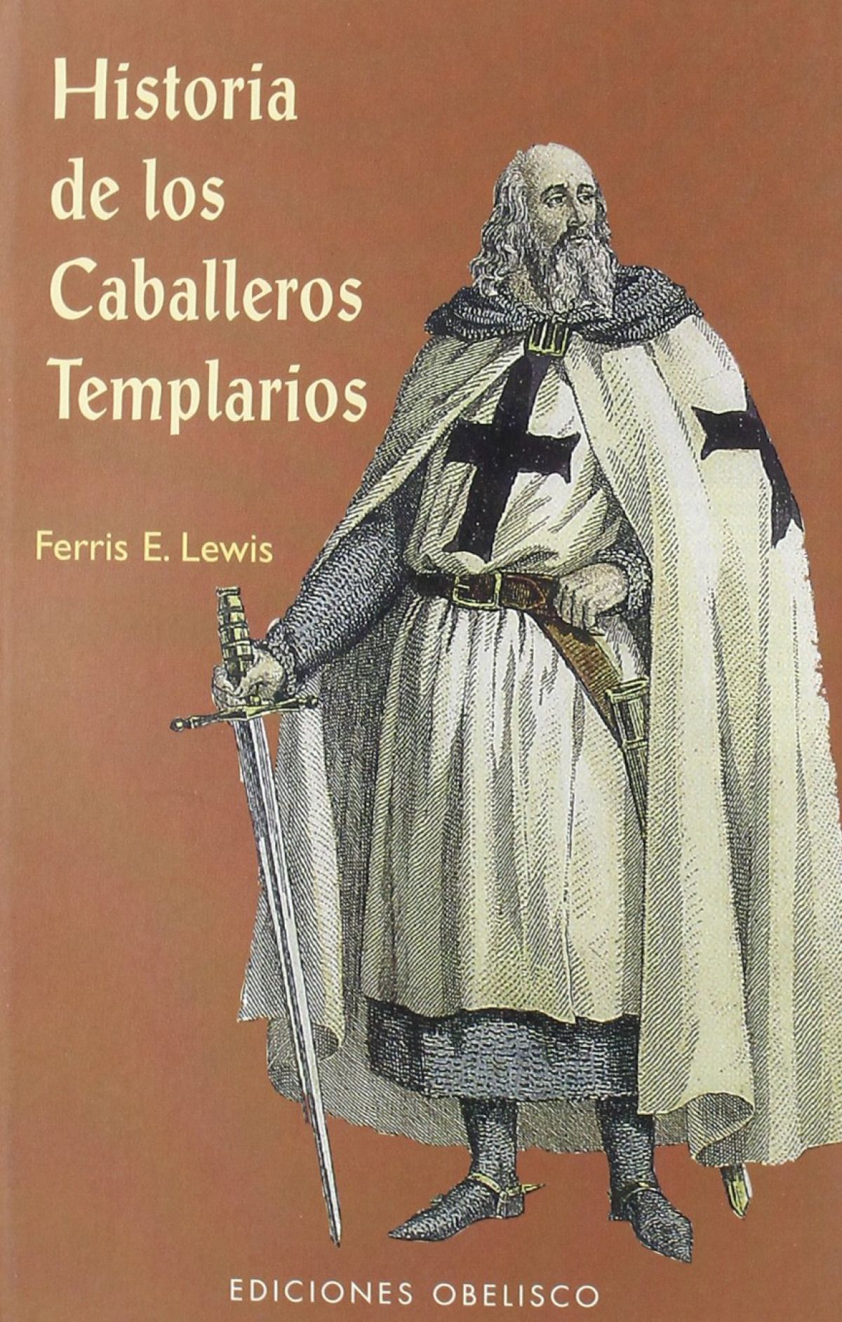 Historia De Los Caballeros Templarios