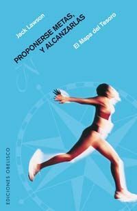 Proponerse Metas Y Alcanzarlas.N.P.