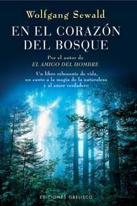 En El Corazon Del Bosque