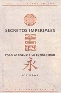 Secretos Imperiales Para La Salud Y La Longev