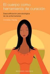 Cuerpo Como Herramienta De Curacion,El(E.A.)
