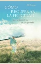Como Recuperar La Felicidad