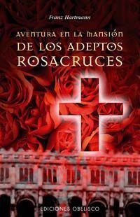 Aventura En La Mansion Adeptos Rosacruces