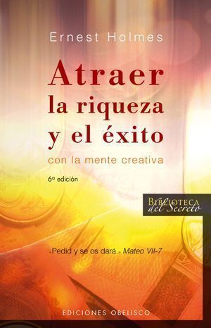 Atraer La Riqueza Y El Exito
