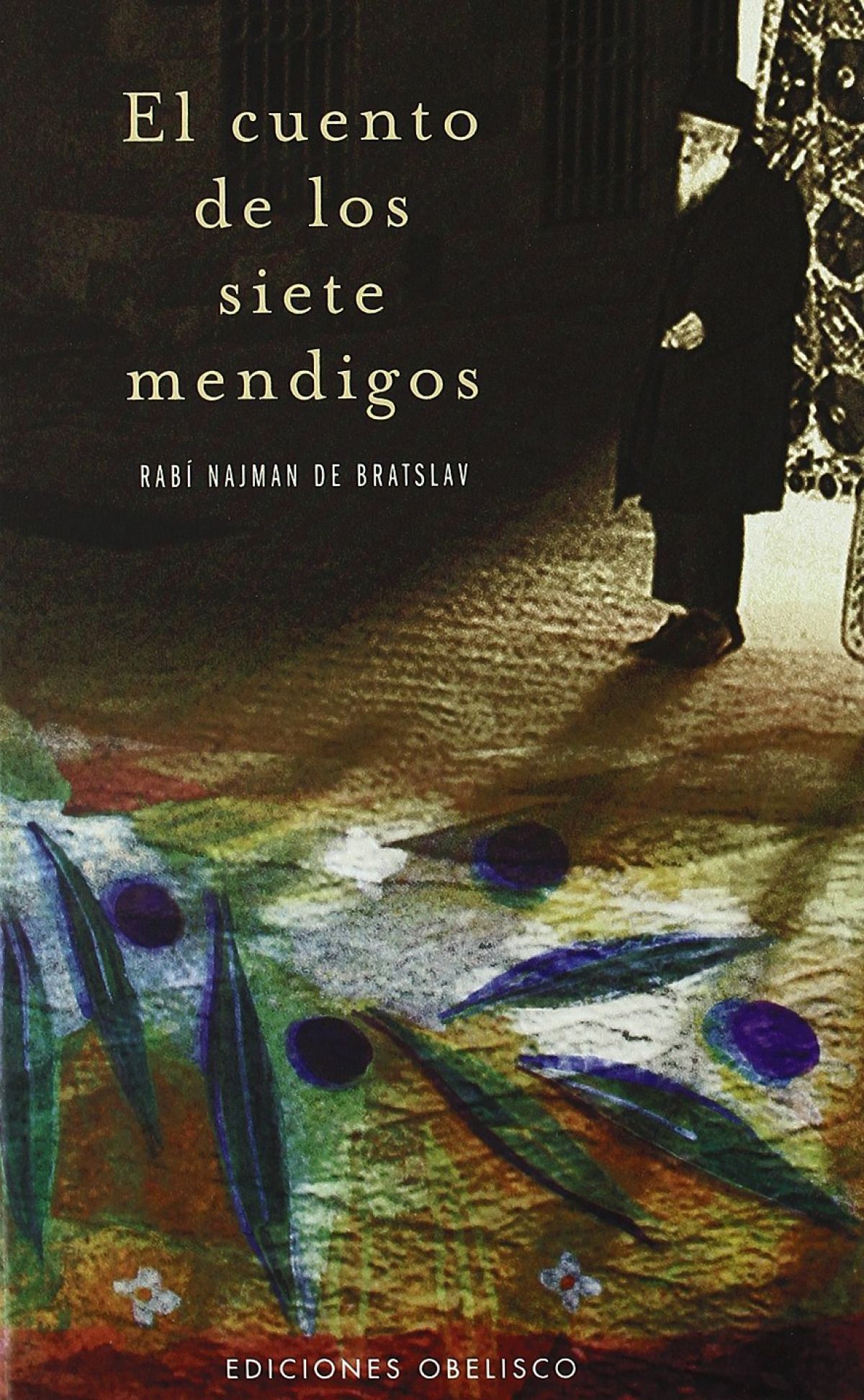 Cuento De Los Siete Mendigos, El