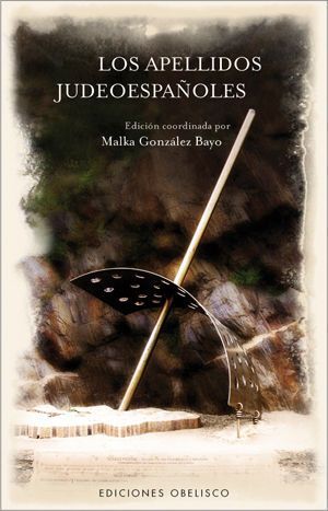 Apellidos Judeoespañoles, Los