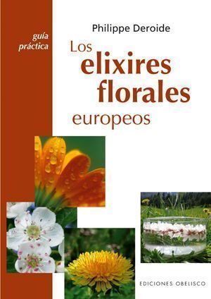 Elixires Florales Europeos, Los