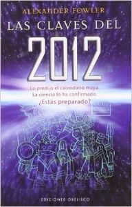 Claves Del 2012, Las