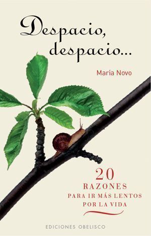 Despacio, Despacio...