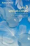 3 Unicas Cosas, Las