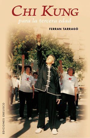 Chi Kung Para La Tercera Edad