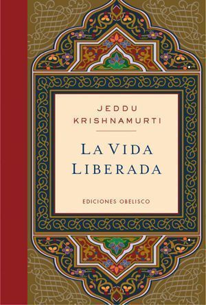 Vida Liberada, La (Cartoné)
