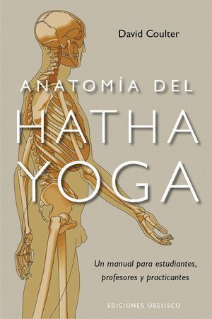 Anatomia Del Hatha Yoga