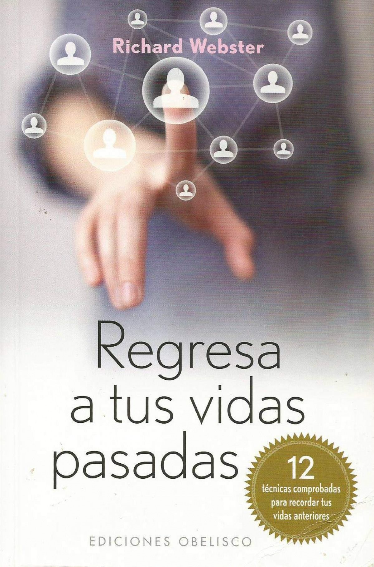 Regresa A Tus Vidas Pasadas (Bolsillo)