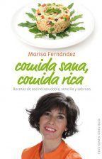 Comida Sana, Comida Rica